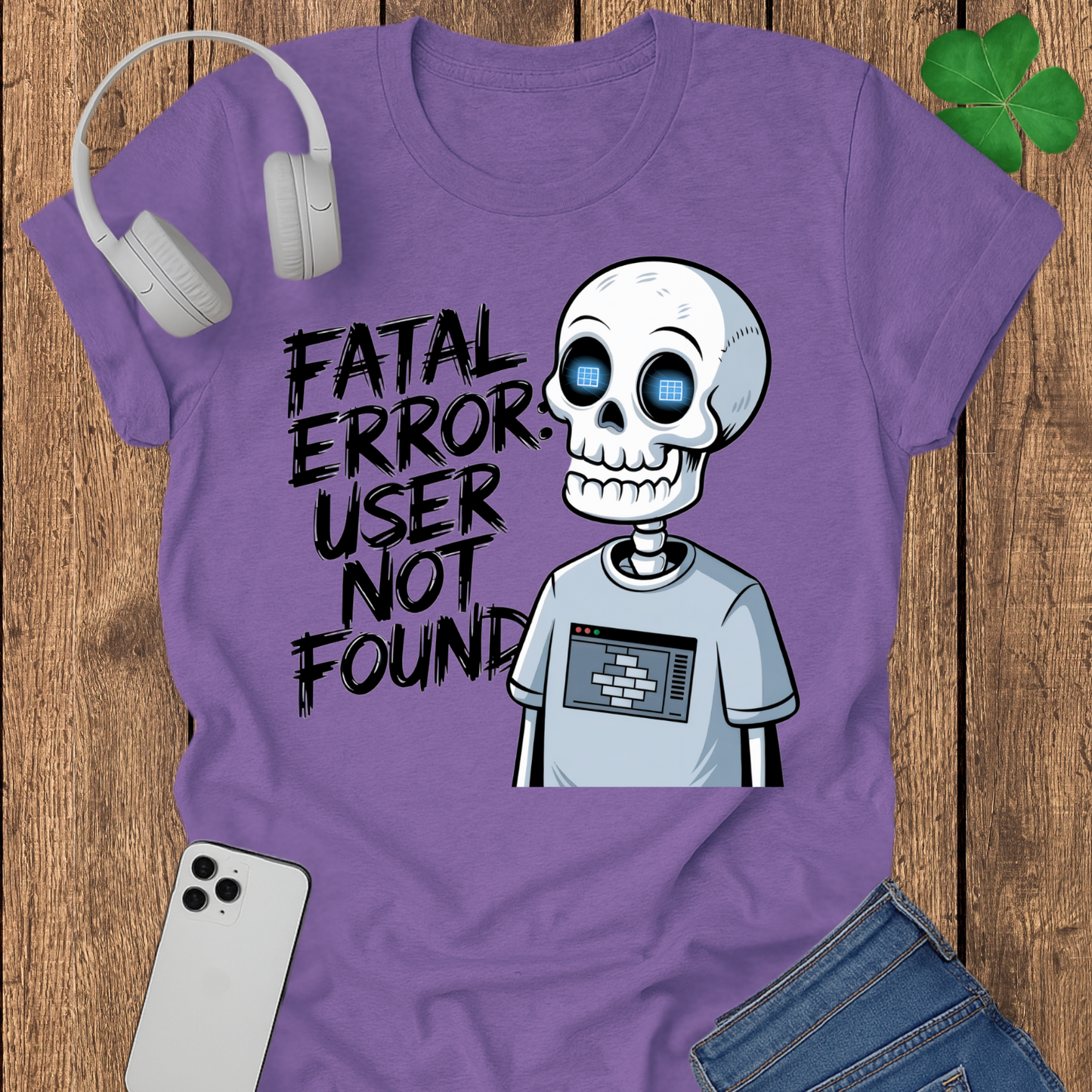 Fatal error user not found T-shirt