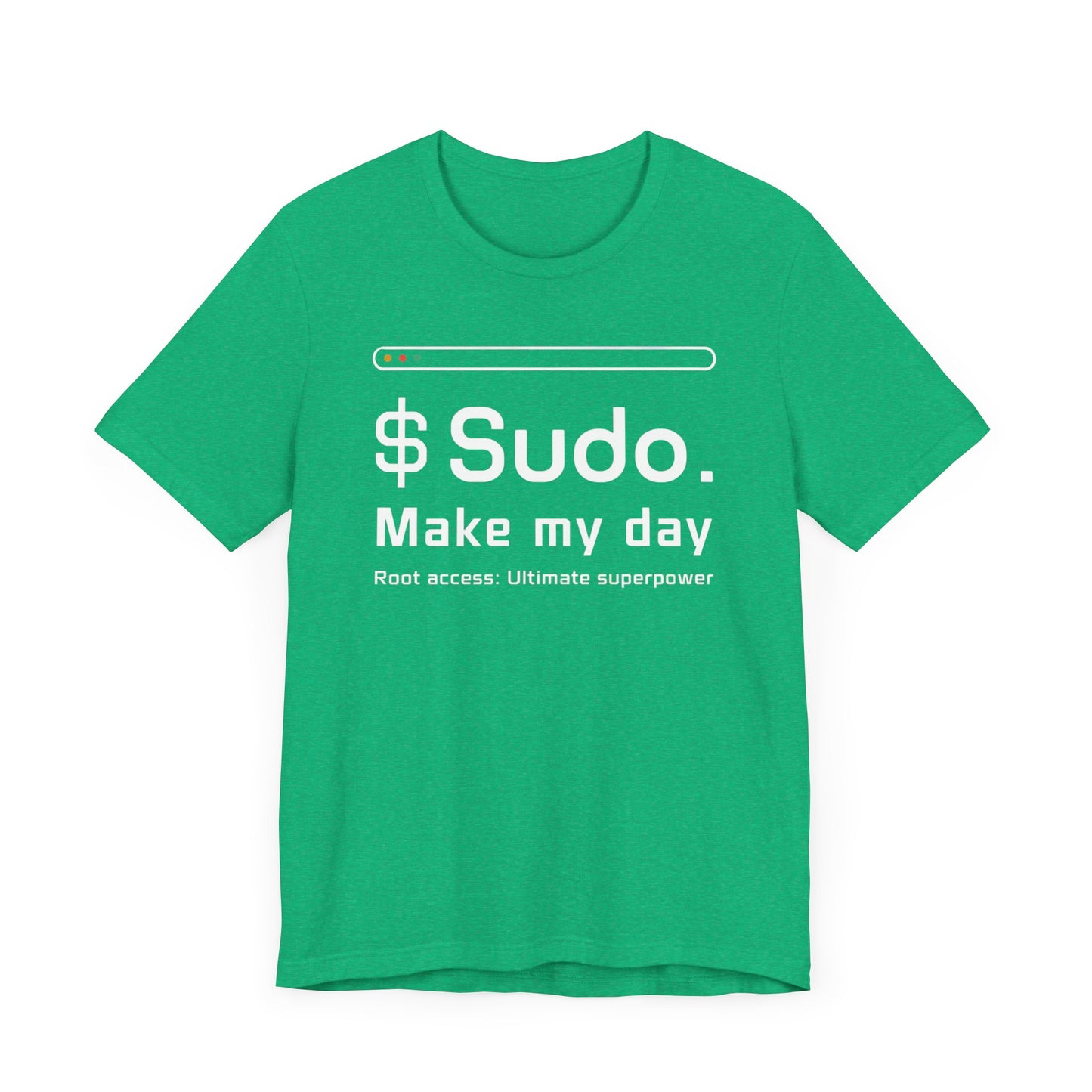 Sudo make my day T-shirt