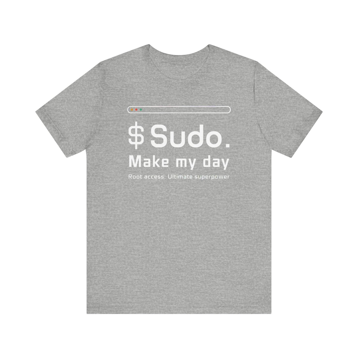 Sudo make my day T-shirt