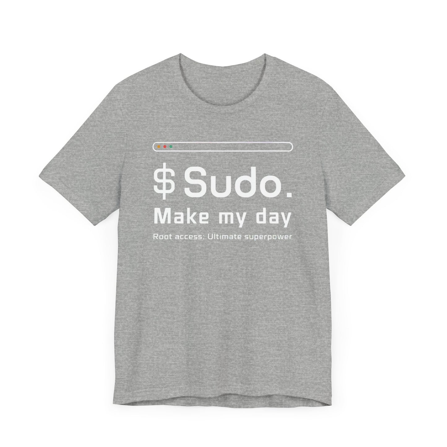 Sudo make my day T-shirt