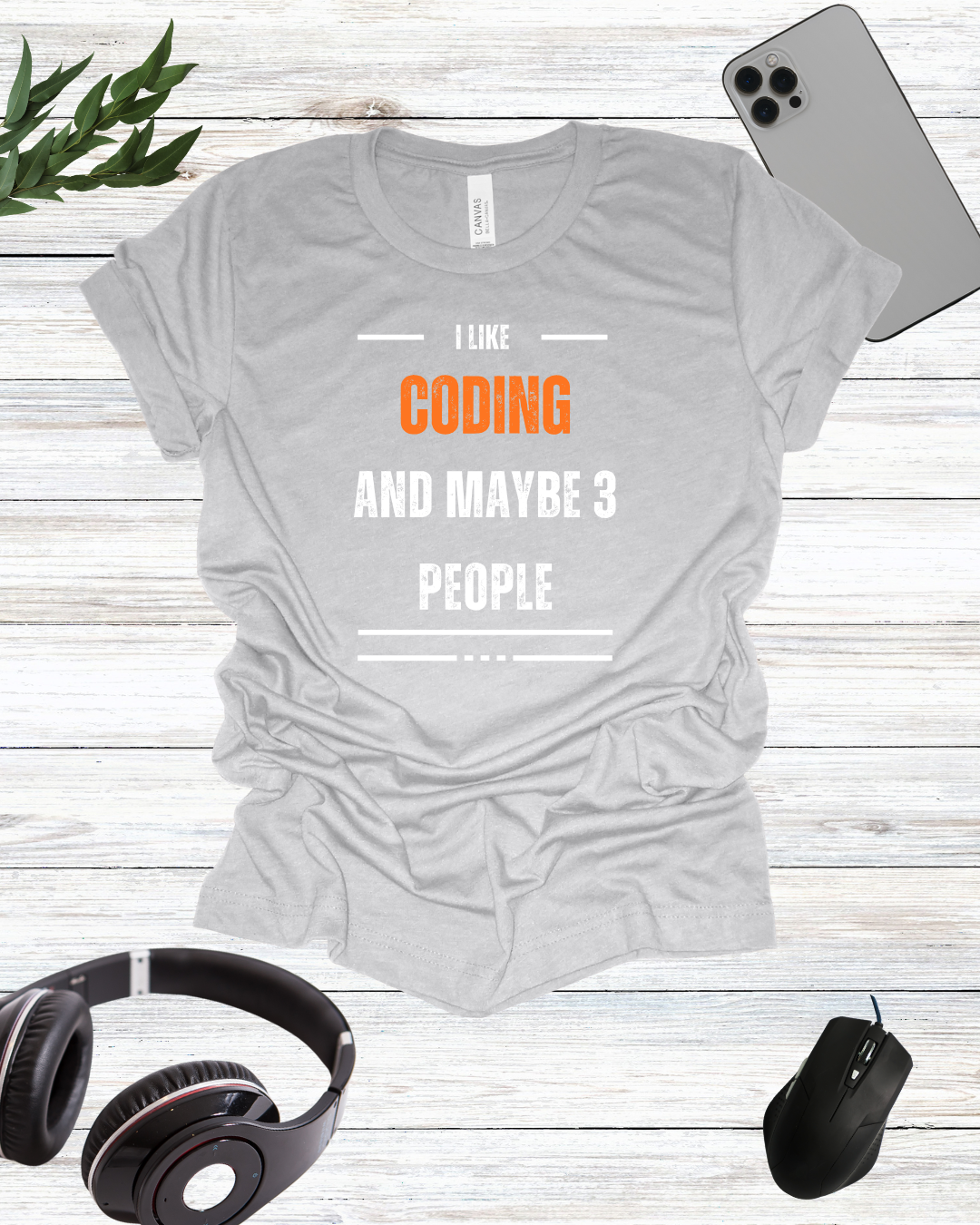 I Like Coding And Maybe 3 People T-Shirt