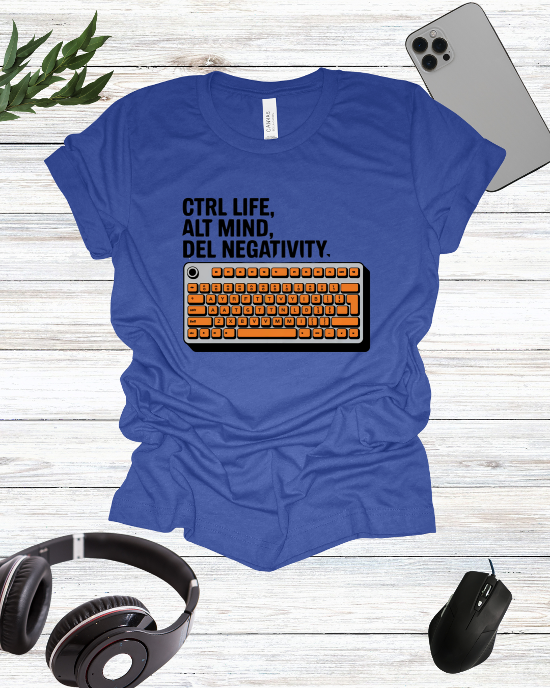 Ctrl life Alt mind Del negativity T-shirt