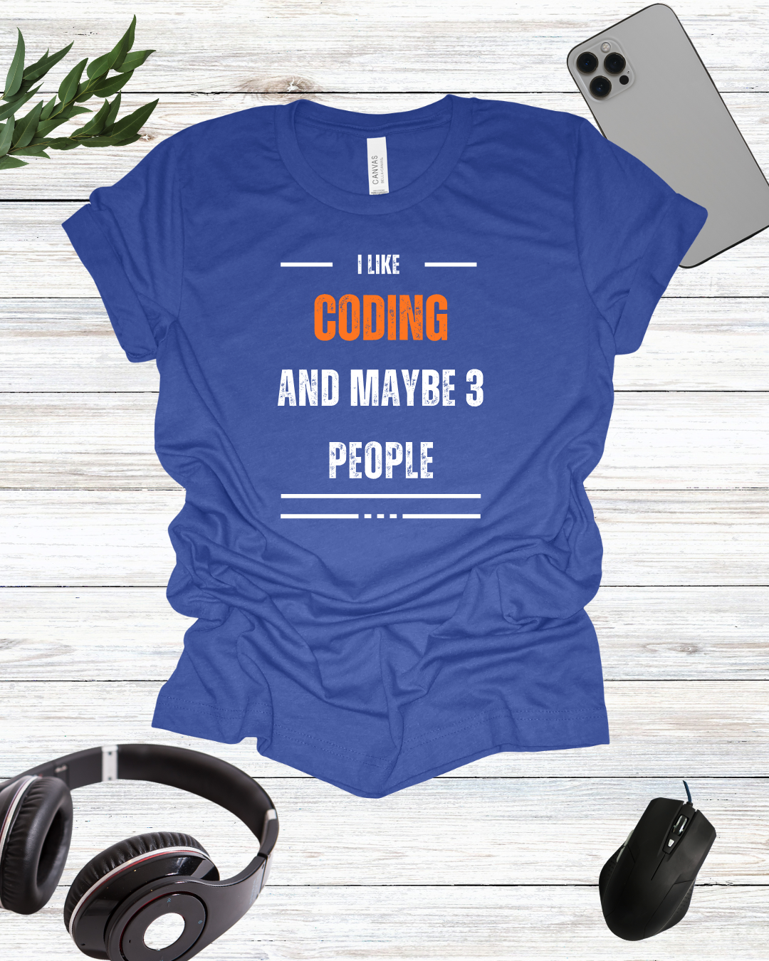 I Like Coding And Maybe 3 People T-Shirt