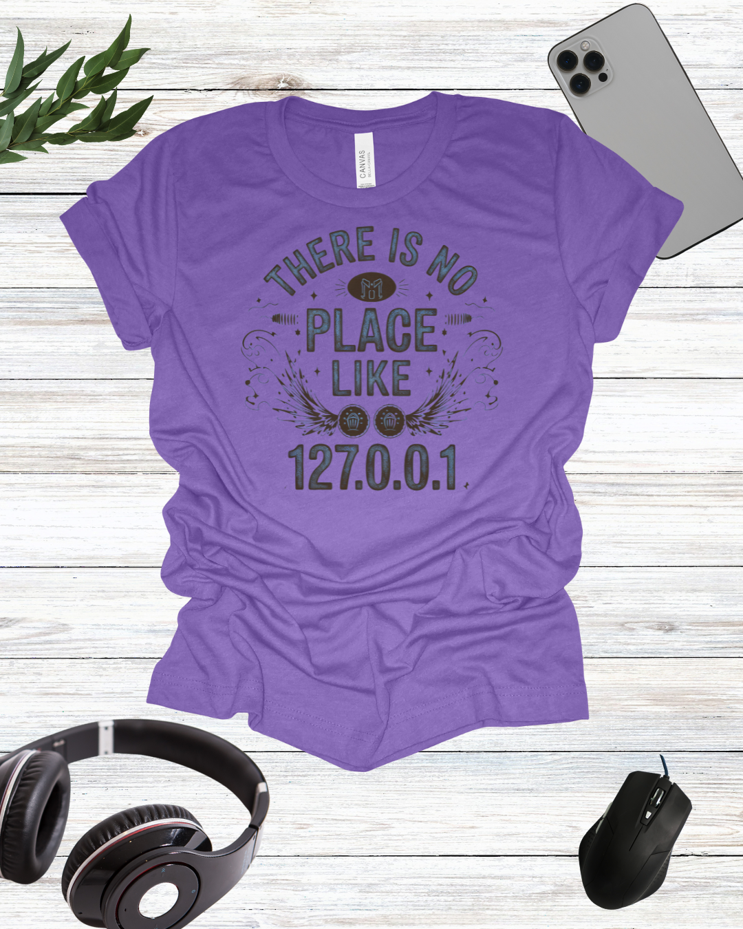 there is no place like 127.0.0.1 text t-shirt