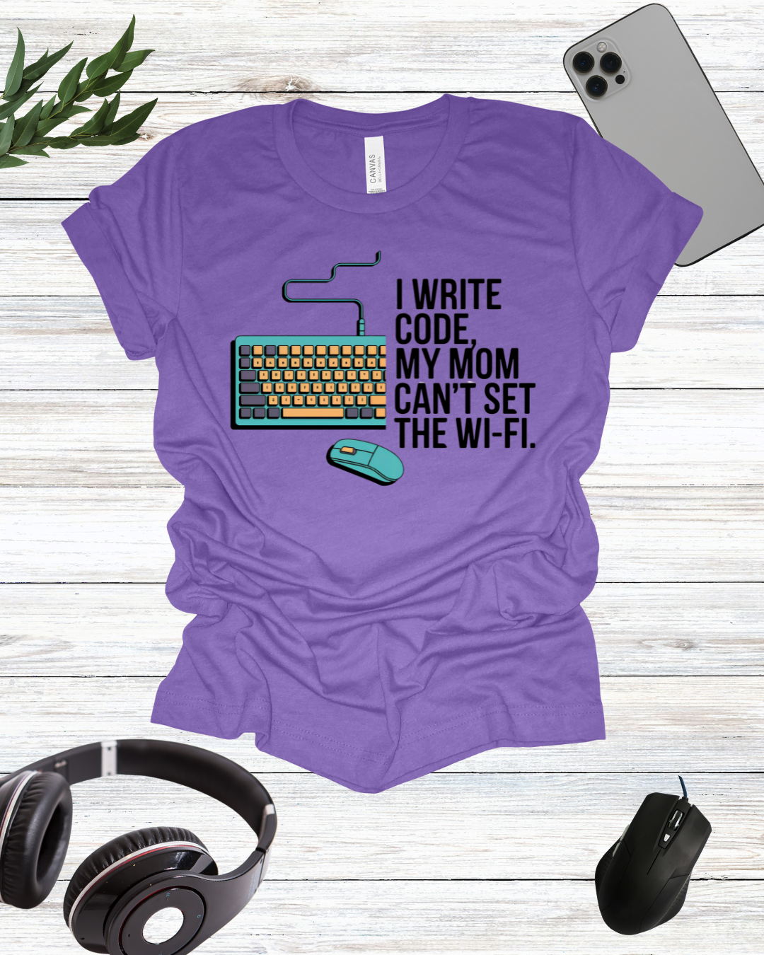 I write code my mom cant set the wifi T-shirt