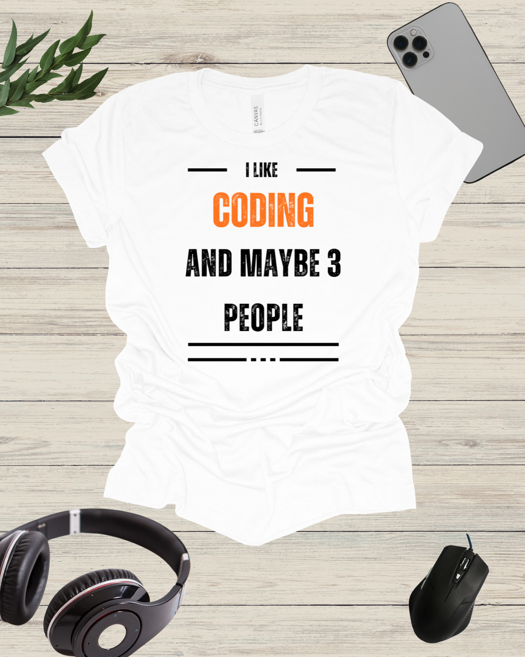 I Like Coding And Maybe 3 People T-Shirt